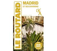 Guide du Routard Madrid et ses environs 2026/27