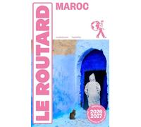 Guide du Routard Maroc 2026/27