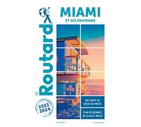 Guide du Routard Miami 2023/24