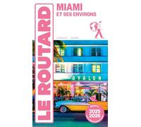 Guide du Routard Miami 2025/26
