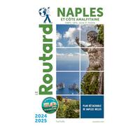 Guide du Routard Naples et la côte amalfitaine 2024/25