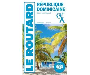 Guide du Routard République dominicaine 2026/27