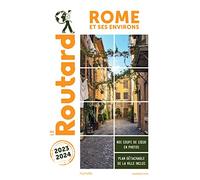 Guide du Routard Rome et ses environs 2023/24: Edition 2023-2024