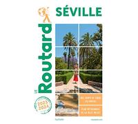 Guide du Routard Séville 2023/24