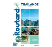 Guide du Routard Thaïlande 2024/25: (+ plongées)