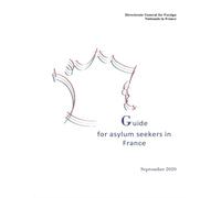 Guide for Asylum Seekers in France: September 2020