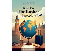 Guide For The Kosher Traveler