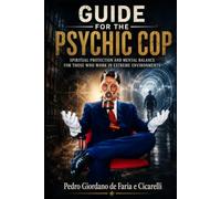 GUIDE FOR THE PSYCHIC COP (PEDRO CICARELLI)