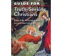 Guide for Truth Seeking Christians