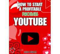GUIDE FOR YOUTUBE BEGINNERS 2026: The Ultimate Step-by-Step Guide to Video Creation, Channel Growth, and Monetization - Learn How to Earn Money Like a Pro
