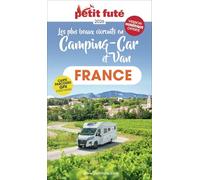 Guide France En Camping Car Et Van 2026 Petit Futé (2026)