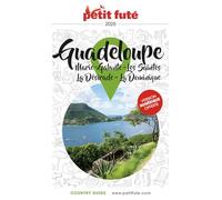 Guide Guadeloupe 2025 Petit Futé: Marie-Galante - Les Saintes - La Désirade - La Dominique (2025)
