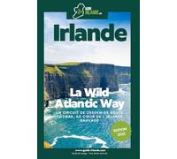 Guide Irlande.com - La Wild Atlantic Way: Découvrez 2500km de route côtière irlandaise