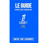 Guide Ligue 1 2026-2027: Calendrier, résultats et classement à remplir soi-même - Le compagnon de chaque journée de championnat !