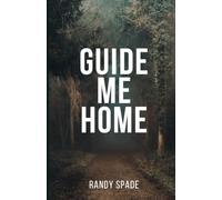 Guide Me Home: A Practical Workbook for Rebuilding Life After Suicide Loss (The Long Way Home Series)