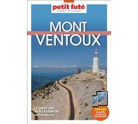Guide Mont Ventoux 2024/2025 Carnet Petit Futé: Des terres aux sommets