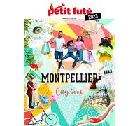 Guide Montpellier 2023 Petit Futé