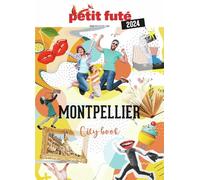 Guide Montpellier 2025 Petit Futé (2025)