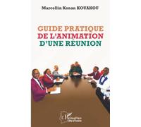 Guide pratique de l’animation d’une réunion