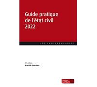 Guide pratique de l'état civil 2022 (20e éd.)