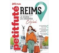 Guide Reims 2026 Petit Futé: Escapades en Champagne (2026)