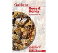 Guide to Bees & Honey: The World's Best Selling Guide to Beekeeping (Updated ed)