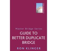Guide To Better Duplicate Bridge