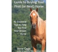 Guide to Buying Your First (or Next) Horse
