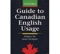 Guide to Canadian English Usage