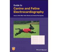 Guide to Canine and Feline Electrocardiography