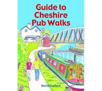 Guide to Cheshire Pub Walks: 20 Circular Walks (Pub Walks)