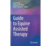 Guide to Equine Assisted Therapy