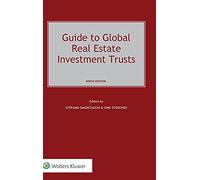 Guide to Global Real Estate Investment Trusts