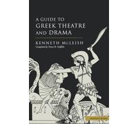 Guide To Greek Theatre And Drama