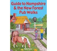 Guide to Hampshire & the New Forest Pub Walks