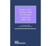 Guide to ICC Uniform Rules for Demand Guarantees URDG 758