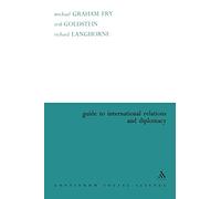 Guide to International Relations and Diplomacy