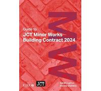 Guide to JCT Minor Works Building Contract 2024