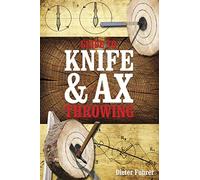 Guide to Knife and Ax Throwing