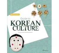 Guide To Korean Culture