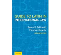 Guide to Latin in International Law