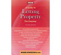 Guide To Letting Property, A: The Easyway