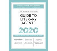 Guide to Literary Agents 2020: The Most Trusted Guide to Getting Published (Market)