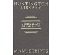 Guide to Medieval and Renaissance Manuscripts in the Huntington Library 2V