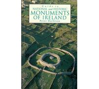 Guide to National and Historic Monuments of Ireland