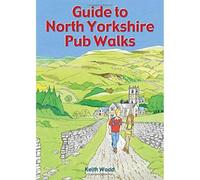 Guide to North Yorkshire Pub Walks