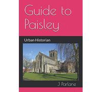 Guide to Paisley: with views
