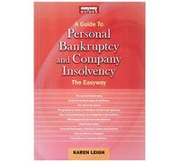 Guide To Personal Bankruptcy And Company Insolvency, A: The Easyway
