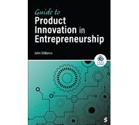 Guide to Product Innovation in Entrepreneurship