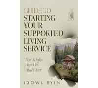 Guide to Starting Your Supported Living Service for Adults Aged 18 and Over